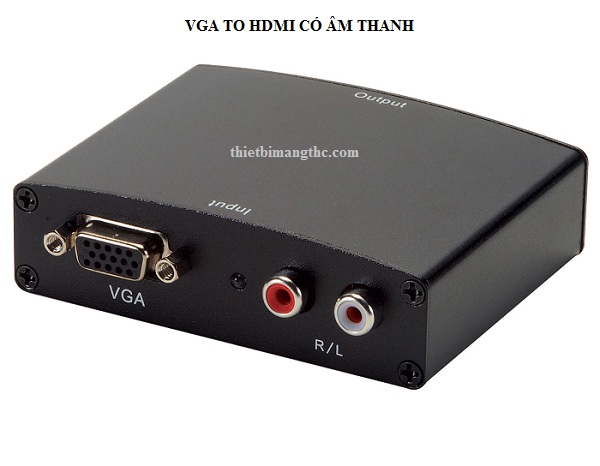 Bộ chuyển VGA sang HDMI có cổng AV audio có nguồn ngoài  